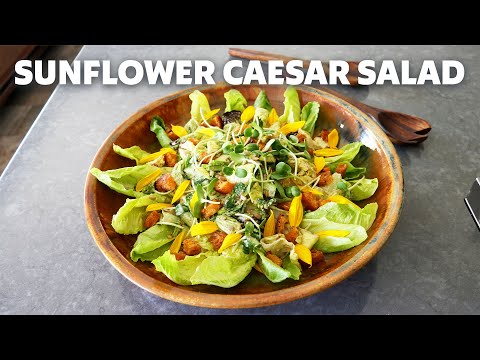 Sunflower Caesar Salad | Food Wishes